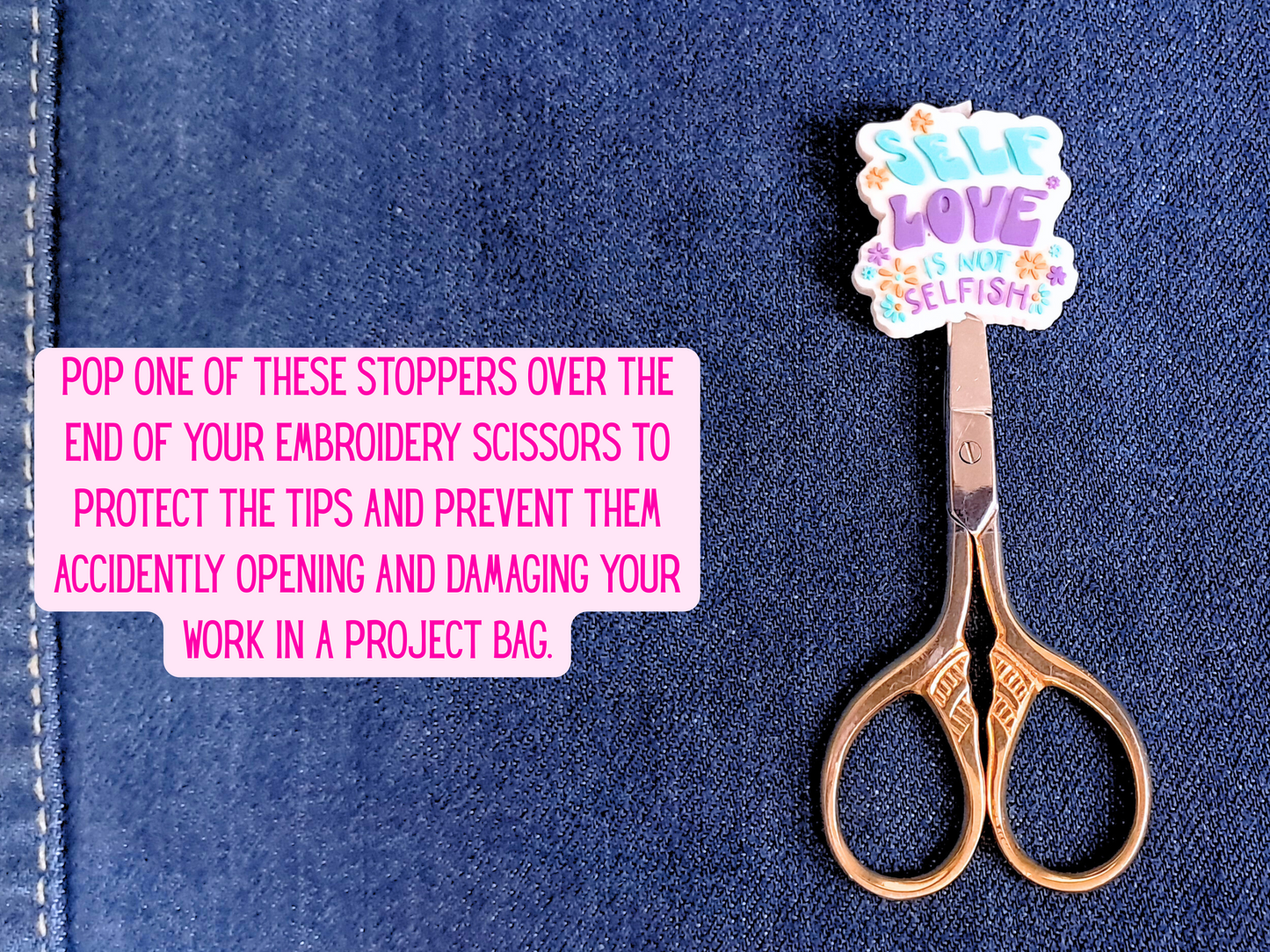 Self Love Stitch Stopper Scissor Protector