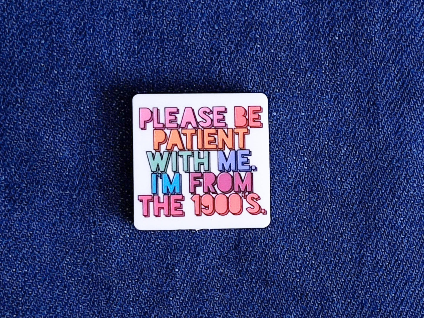 Funny 1900s Quote Silicone Bead Stitch Stopper