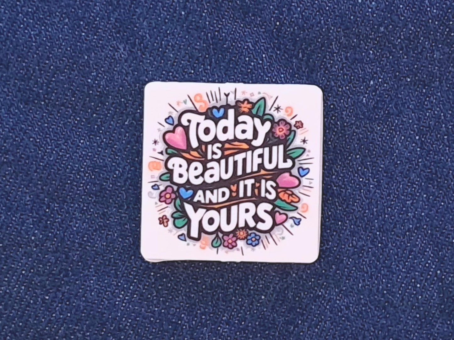 Today Is Beautiful Stitch Stopper