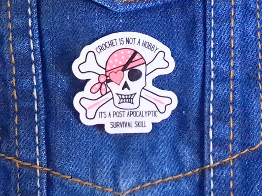 Funny Skull And Crossbones Crochet Pin Badge, Post Apocalyptic Skill Gift, Crocheter WIP Bag Accessory, Craft Humour Brooch Fibre Artist