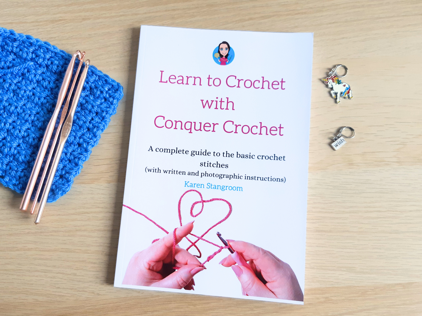 Learn to Crochet with Conquer Crochet (Physical book)