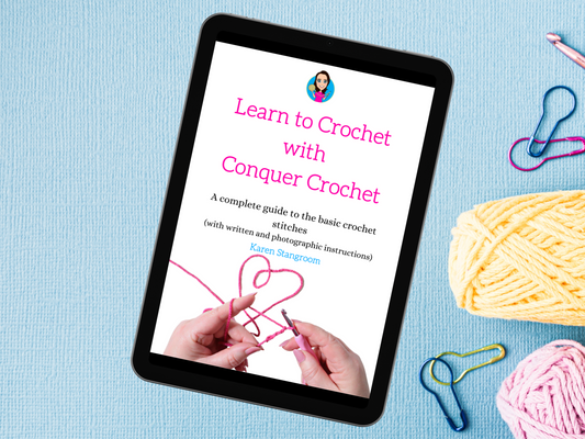 Learn to Crochet with Conquer Crochet (Digital Download PDF)