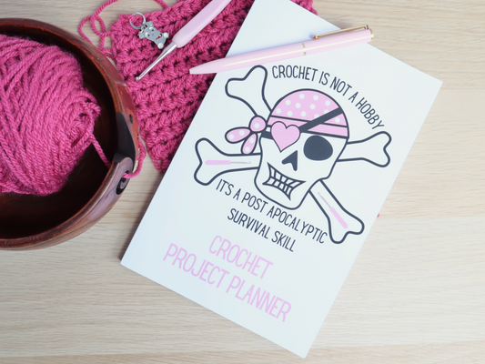 Crochet Project Planner - Survival Skill