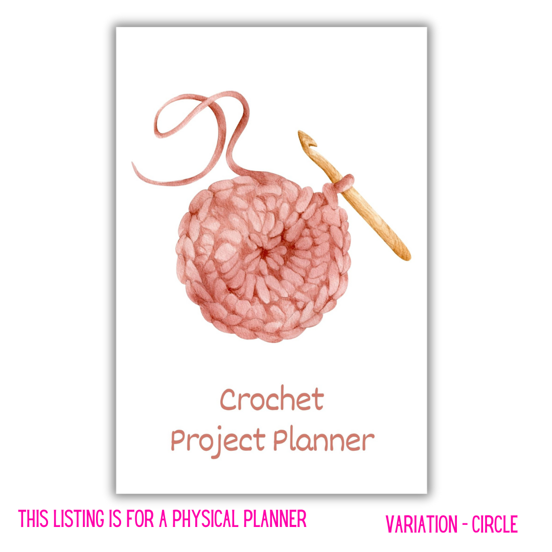 Crochet Project Planner - Circle of Crochet