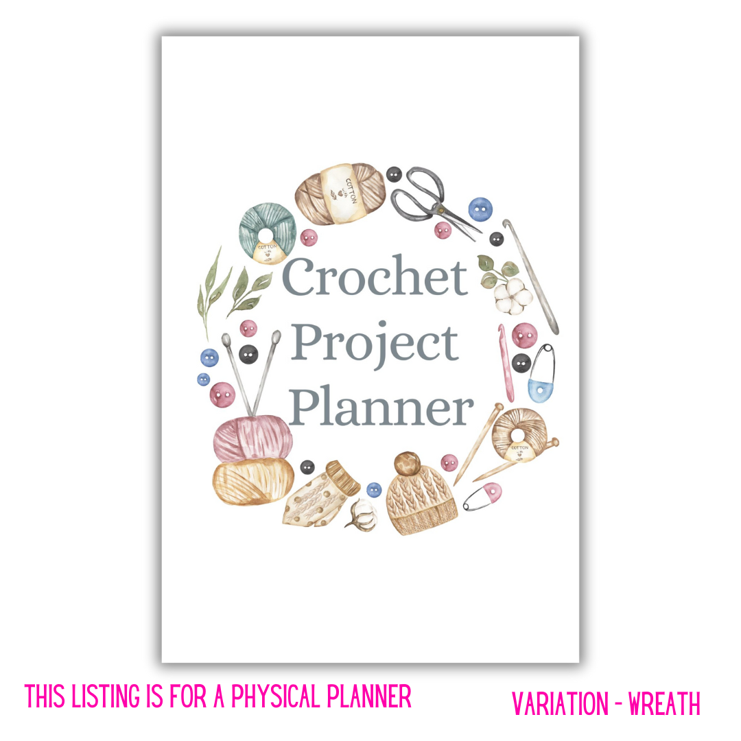 Crochet Project Planner - Crochet Wreath