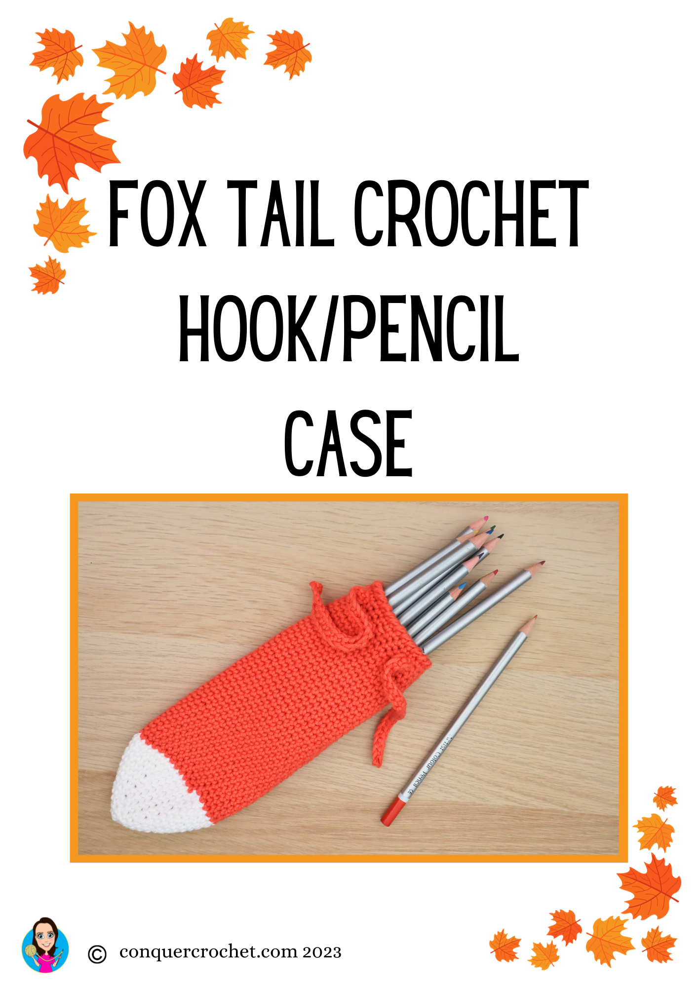 Fox Tail Pencil Case Crochet Pattern Pdf