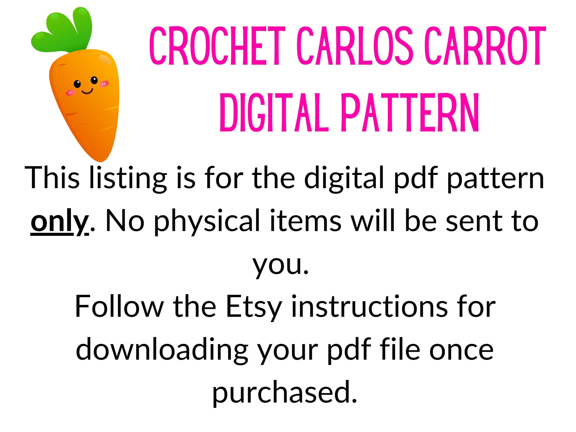 Carlos The Carrot Amigurumi Kawaii Crochet Pattern