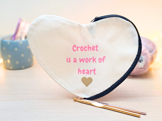 Crochet Is A Work Of Heart Notions Pouch, Heart Shaped Cotton Canvas Zipper Hook Case, Crafter Bag Gift, Accessories Supplies Bag